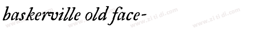 baskerville old face字体转换 baskerville old face字体转换